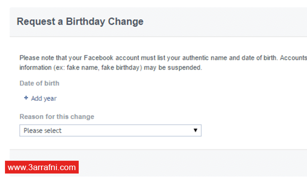 طريقة تغيير تاريخ ميلادك فى الفيس بوك بعد تجاوز الحد الأقصى للتغيير عرفني دوت كوم