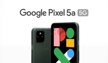 سعر ومواصفات ومميزات وعيوب Google Pixel 5a 5G رسميًا