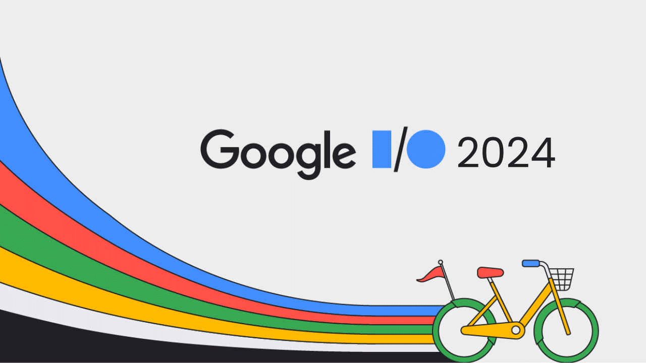 Google I/O 2024